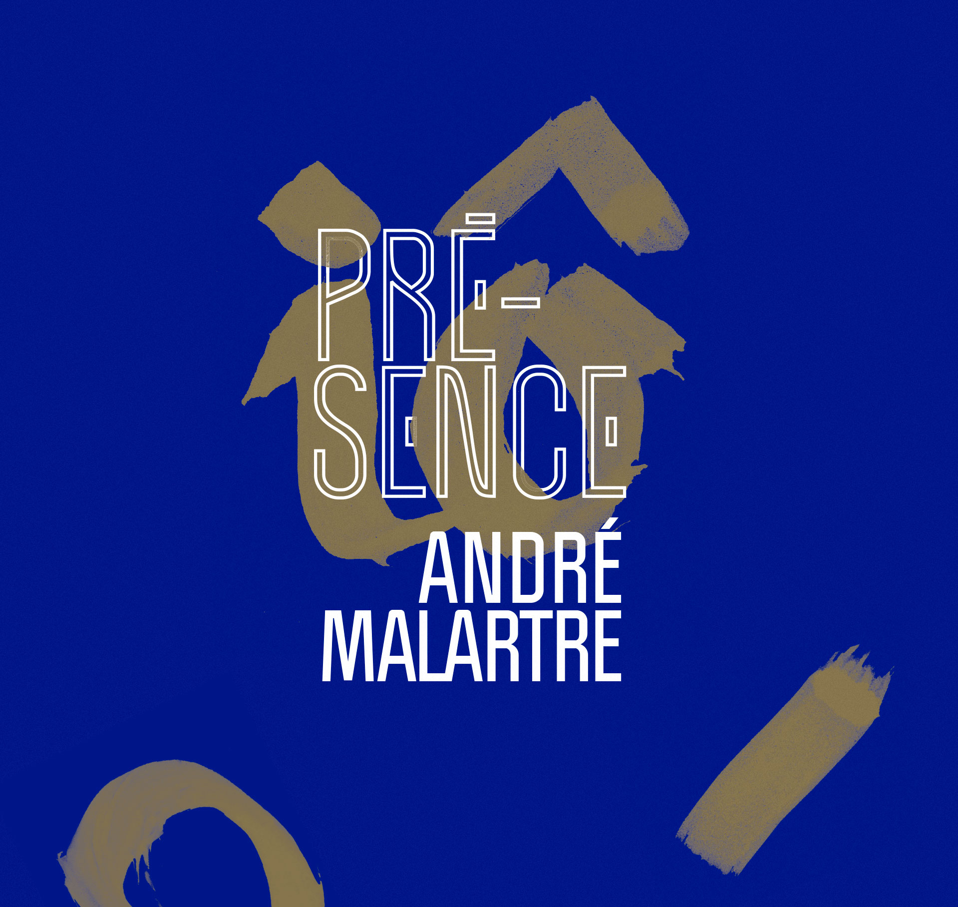 Présence André Malartre